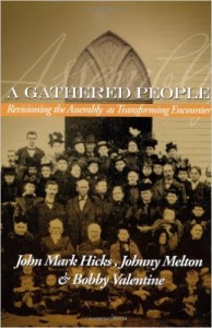 A Gathered People