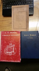 What are we to do with God's Woman? and C. R. Nichol? What if he was right?